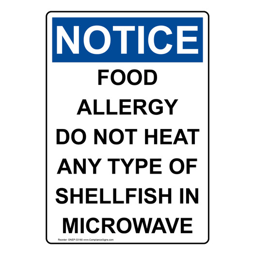 Portrait OSHA NOTICE Food Allergy Do Not Heat Any Type Sign ONEP-33180