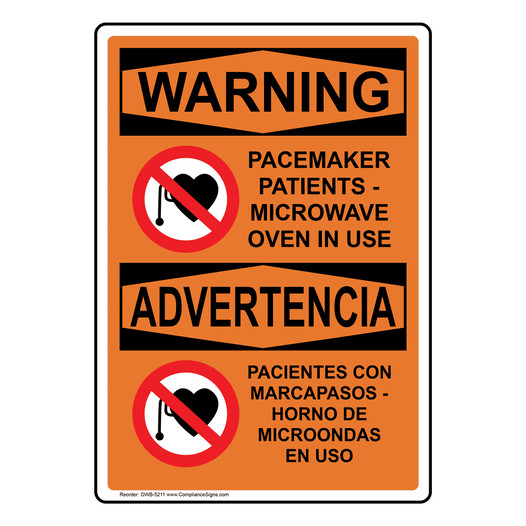 English + Spanish OSHA WARNING Pacemaker Patients Sign With Symbol OWB-5211