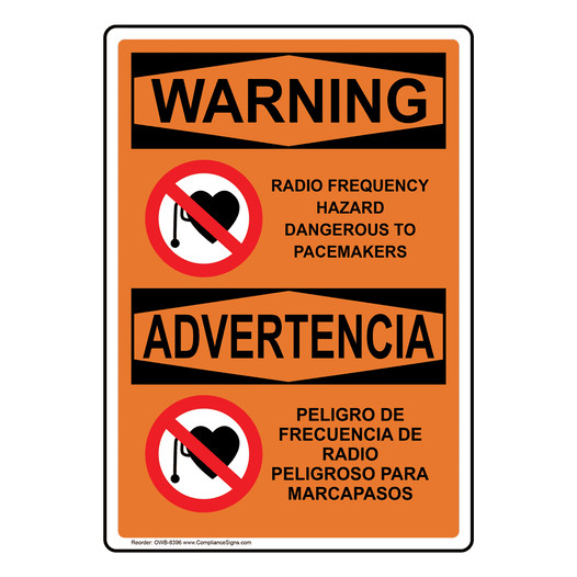 English + Spanish OSHA WARNING Radio Frequency Hazard Dangerous Pacemaker Sign With Symbol OWB-8396