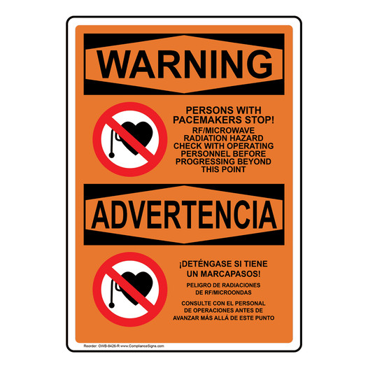 English + Spanish OSHA WARNING Pacemakers Stop! Rf/Microwave Sign With Symbol OWB-8426-R