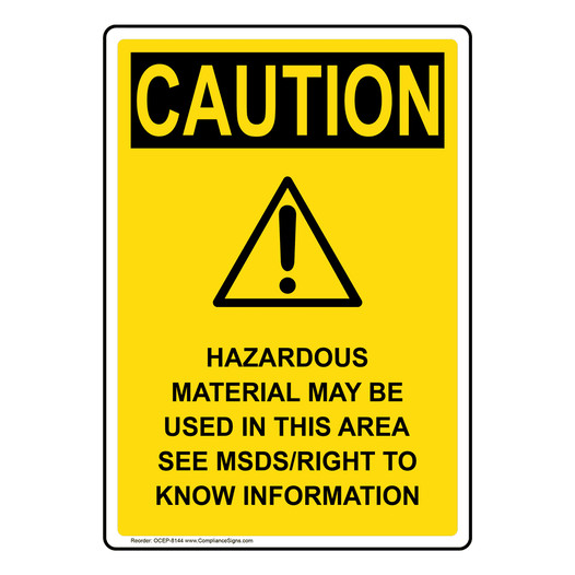 Portrait OSHA CAUTION Hazardous Material Sign With Symbol OCEP-8144