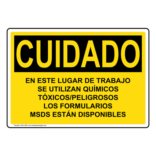 Spanish OSHA CAUTION Toxic/Hazardous Chemicals MSDS Available Sign - OCS-1967