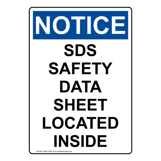 Portrait OSHA NOTICE SDS Safety Data Sheet Located Inside Sign ONEP-33287