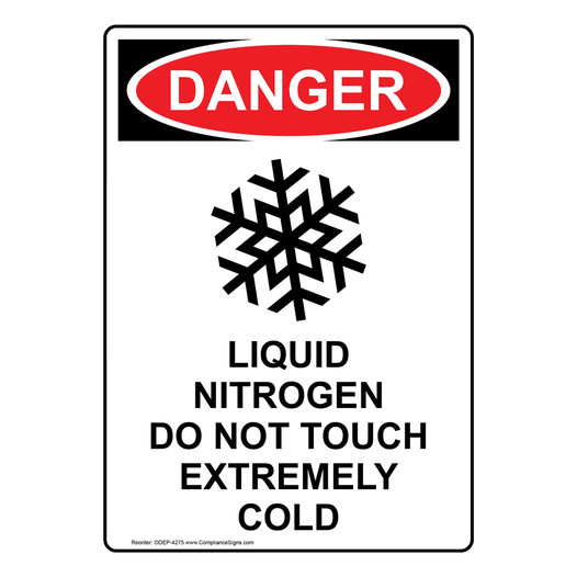 Portrait OSHA DANGER Liquid Nitrogen Do Sign With Symbol ODEP-4275