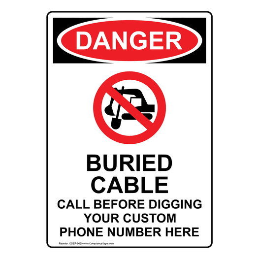 Portrait OSHA DANGER Buried Cable Call Before Sign With Symbol ODEP-9629
