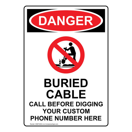 Portrait OSHA DANGER Buried Cable Call Before Sign With Symbol ODEP-9630