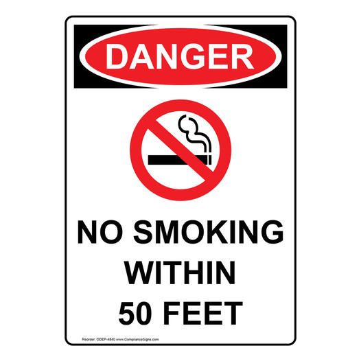 Portrait OSHA DANGER No Smoking Within 50 Feet Sign With Symbol ODEP-4840