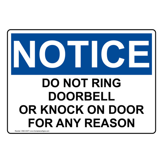 OSHA NOTICE Do Not Ring Doorbell Or Knock On Door For Sign ONE-33371