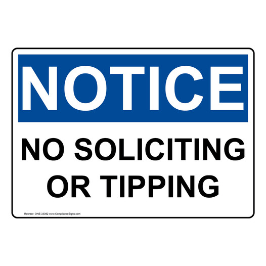 OSHA NOTICE No Soliciting Or Tipping Sign ONE-33392