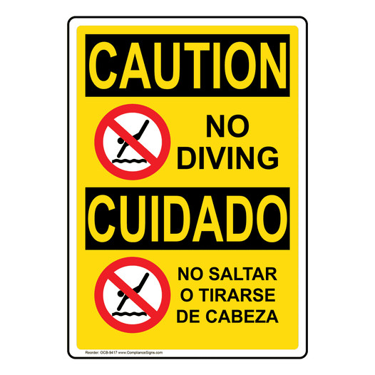 English + Spanish OSHA CAUTION No Diving Sign With Symbol OCB-9417