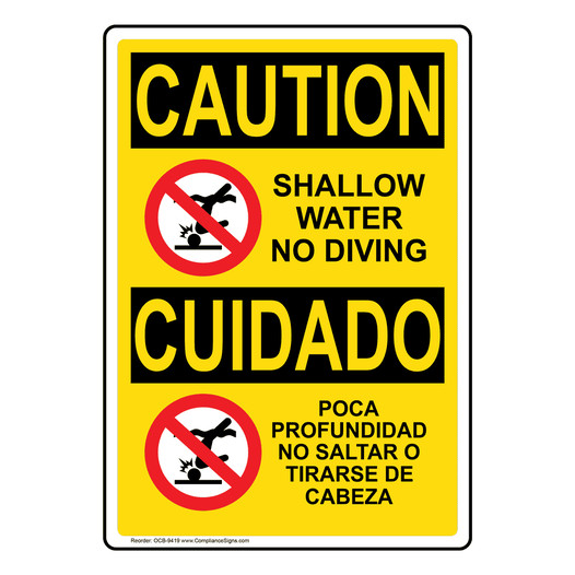 English + Spanish OSHA CAUTION Shallow Water No Diving Symbol Sign With Symbol OCB-9419