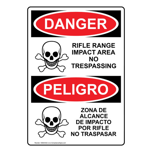 English + Spanish OSHA DANGER Rifle Range Impact Area No Trespassing Sign With Symbol ODB-8432