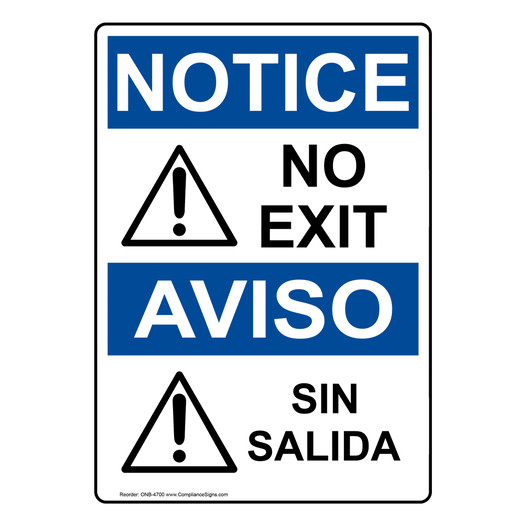 English + Spanish OSHA NOTICE No Exit Sign With Symbol ONB-4700