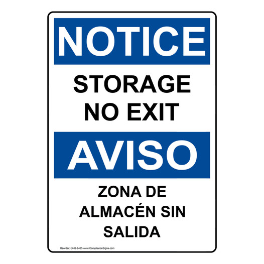 English + Spanish OSHA NOTICE Storage No Exit Sign ONB-8465