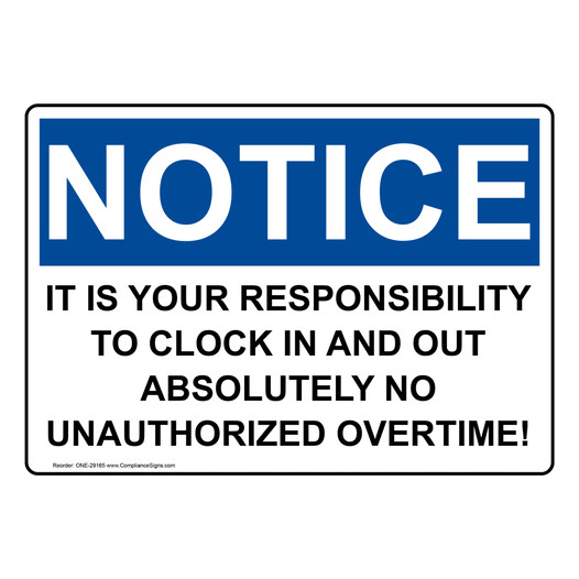 OSHA NOTICE It Is Your Responsibility To Clock In And Sign ONE-29165