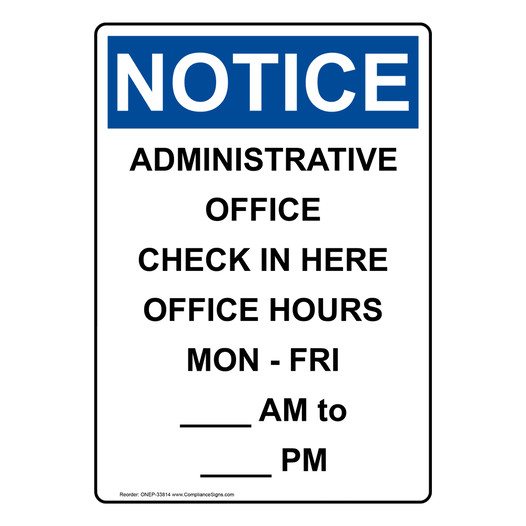 Portrait OSHA NOTICE Administrative Office Check In Sign ONEP-33814