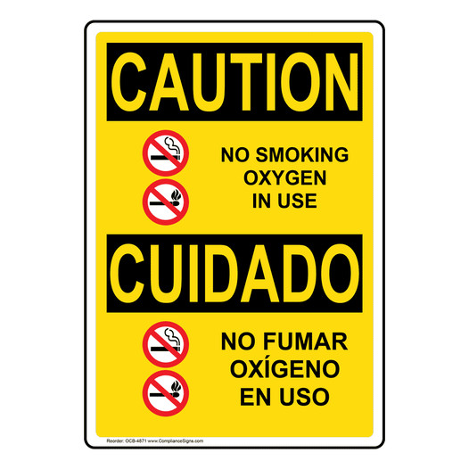 English + Spanish OSHA CAUTION No Smoking Oxygen In Use Sign With Symbol OCB-4871
