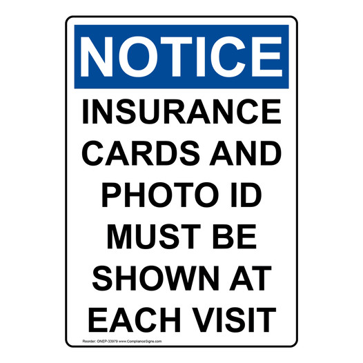 Portrait OSHA NOTICE Insurance Cards And Photo Id Must Sign ONEP-33979
