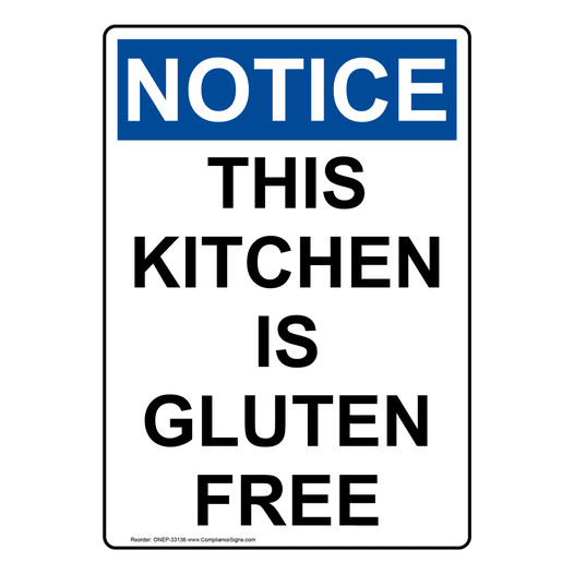 Portrait OSHA NOTICE This Kitchen Is Gluten Free Sign ONEP-33136