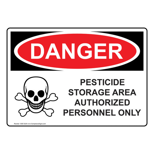 OSHA DANGER Pesticide Storage Area Sign With Symbol ODE-5225