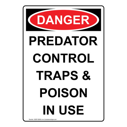 Portrait OSHA DANGER Predator Control Traps Sign ODEP-26958