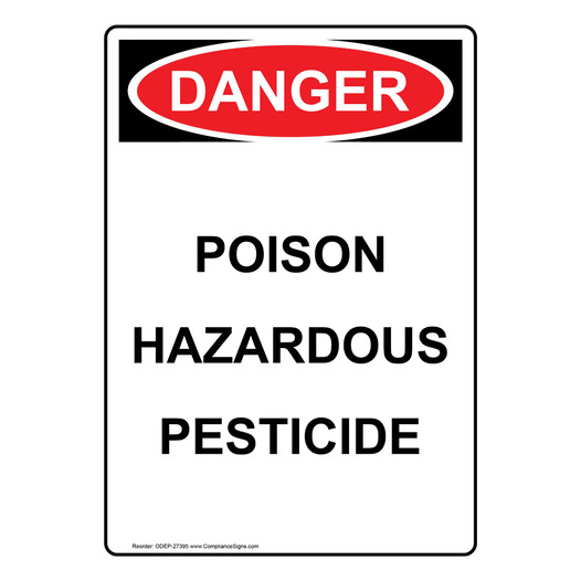 Portrait OSHA DANGER Poison Hazardous Pesticide Sign ODEP-27395