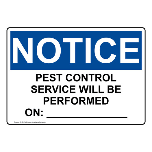 OSHA NOTICE Pest Control Service Will Be Performed Sign ONE-27404