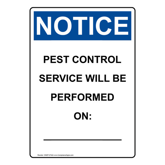 Portrait OSHA NOTICE Pest Control Service Will Be Performed Sign ONEP-27404