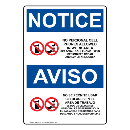 English + Spanish OSHA NOTICE Cell Phone Designated Area Only Sign With Symbol ONB-14121