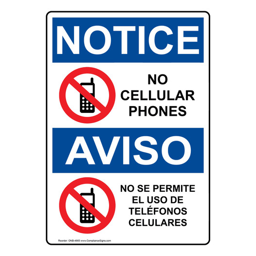 English + Spanish OSHA NOTICE No Cellular Phones Sign With Symbol ONB-4665