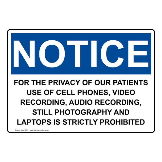 OSHA NOTICE For The Privacy Of Our Patients Use Of Cell Sign ONE-35221