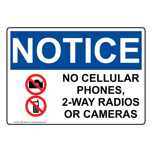 OSHA NOTICE No Cellular Phones, 2-Way Radios Sign With Symbol ONE-35224
