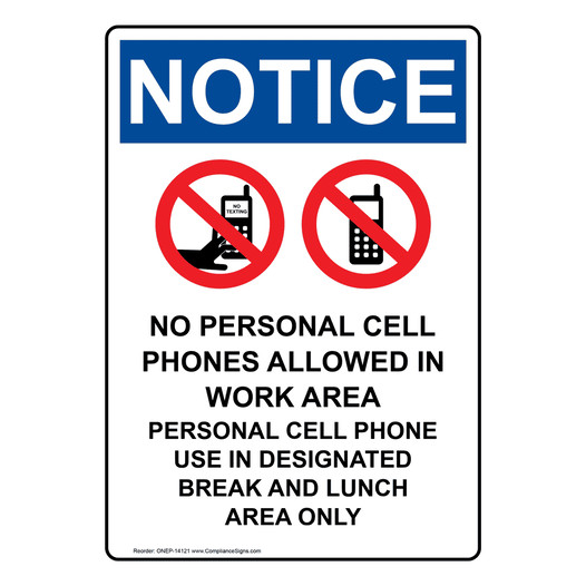Portrait OSHA NOTICE No Personal Cell Phones Sign With Symbol ONEP-14121