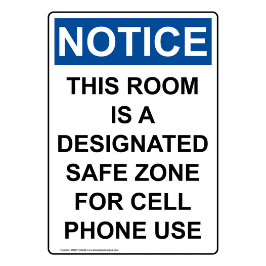 Portrait OSHA NOTICE This Room Is A Designated Safe Sign ONEP-35240