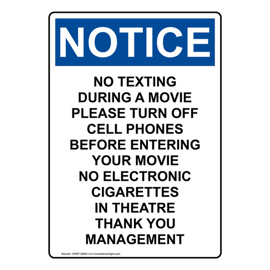 Portrait OSHA NOTICE No Texting During A Movie Please Sign ONEP-38664