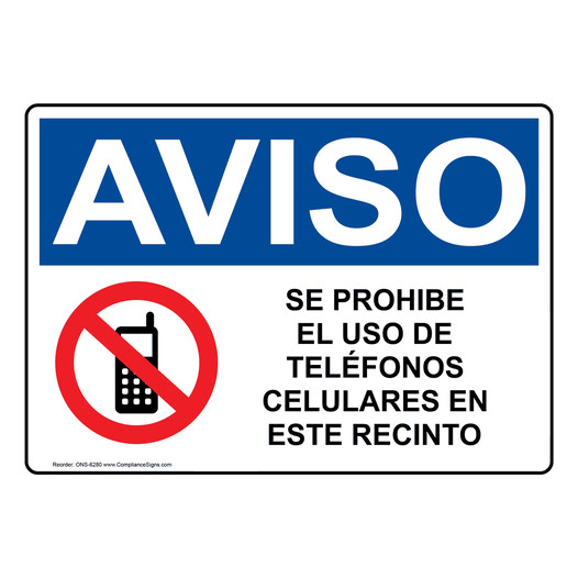 Spanish OSHA NOTICE Cellular Phone Is Prohibited Sign With Symbol - ONS-6280