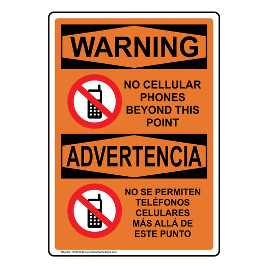 English + Spanish OSHA WARNING No Cellular Phones Sign With Symbol