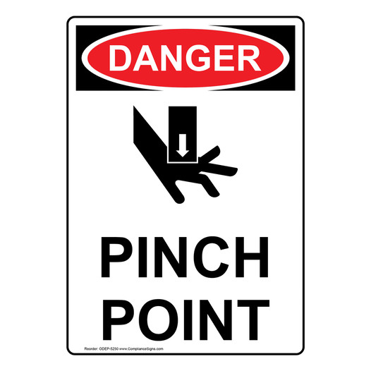 Portrait OSHA DANGER Pinch Point Sign With Symbol ODEP-5250