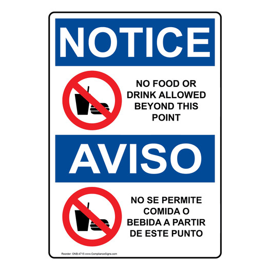 English + Spanish OSHA NOTICE No Food Or Drink Allowed Sign With Symbol ONB-4715