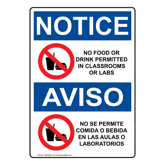 English + Spanish OSHA NOTICE No Food Drink In Classrooms Sign With Symbol ONB-9584
