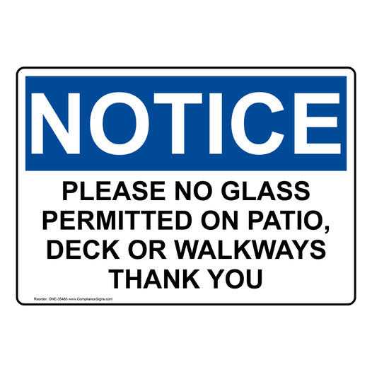OSHA NOTICE Please No Glass Permitted On Patio, Deck Sign ONE-35485