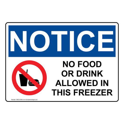 OSHA NOTICE No Food Or Drink Allowed In Sign With Symbol ONE-35765