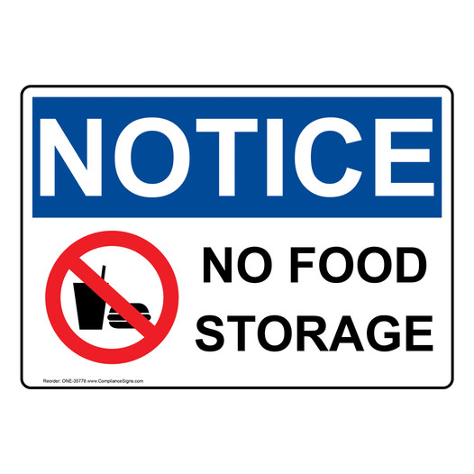 OSHA NOTICE No Food Storage Sign With Symbol ONE-35778