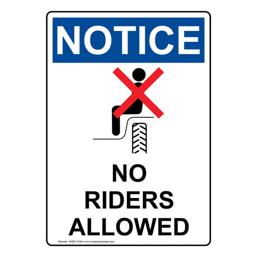 Portrait OSHA NOTICE No Riders Allowed Sign With Symbol ONEP-37287