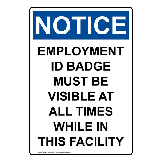 Portrait OSHA NOTICE Employment Id Badge Must Be Visible Sign ONEP-9579