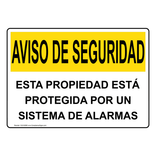 Spanish OSHA SECURITY NOTICE Facility Protected By Alarm Sign - OUS-6080