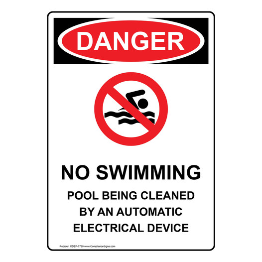 Portrait OSHA DANGER No Swimming Pool Being Sign With Symbol ODEP-7760