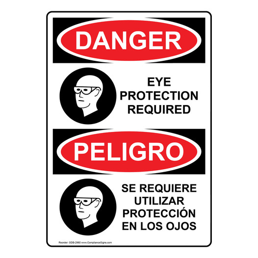 English + Spanish OSHA DANGER Eye Protection Required Sign With Symbol