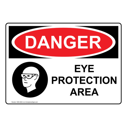 OSHA DANGER Eye Protection Area Sign With Symbol