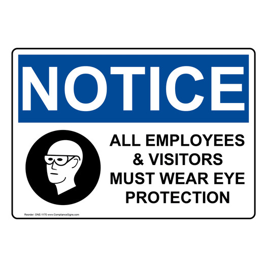 OSHA NOTICE Wear Eye Protection With Symbol Sign With Symbol ONE-1170